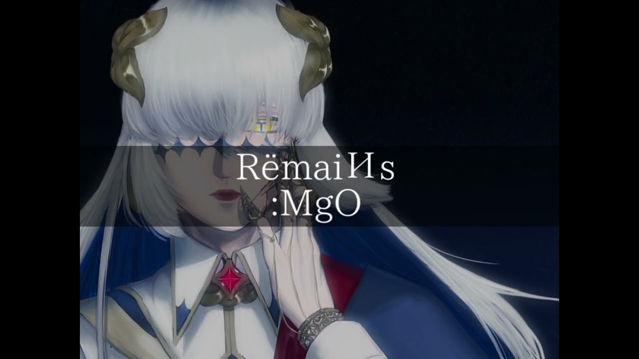RëmaiИs／MgO(inst.)
