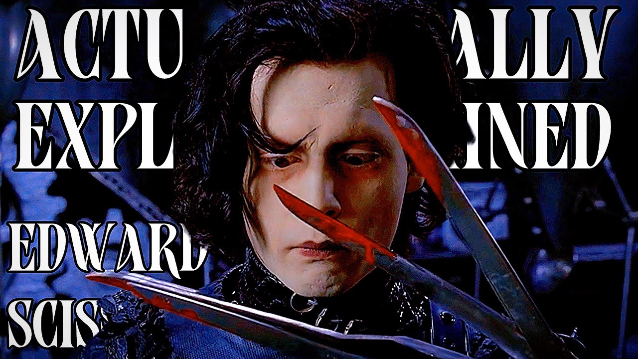 this guy is WEIRD… Edward Scissorhands Explained