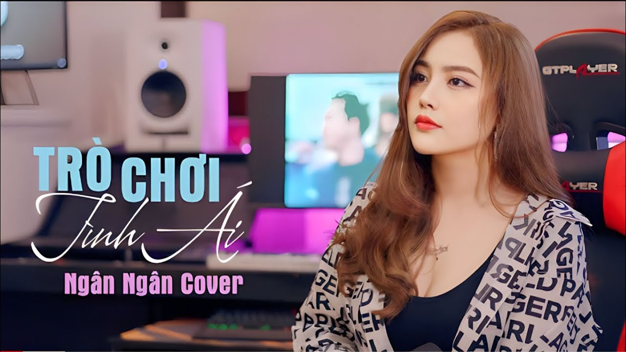 TRÒ CHƠI TÌNH ÁI - Dee Trần & Quách Tuấn Du| NGÂN NGÂN Cover quá hay