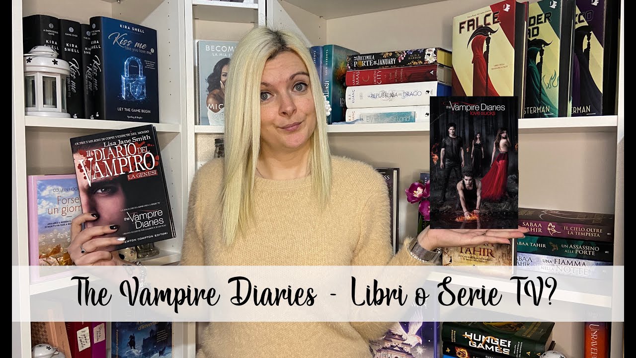 The Vampire Diaries 🧛   Libri📚 o Serie TV 📺❓