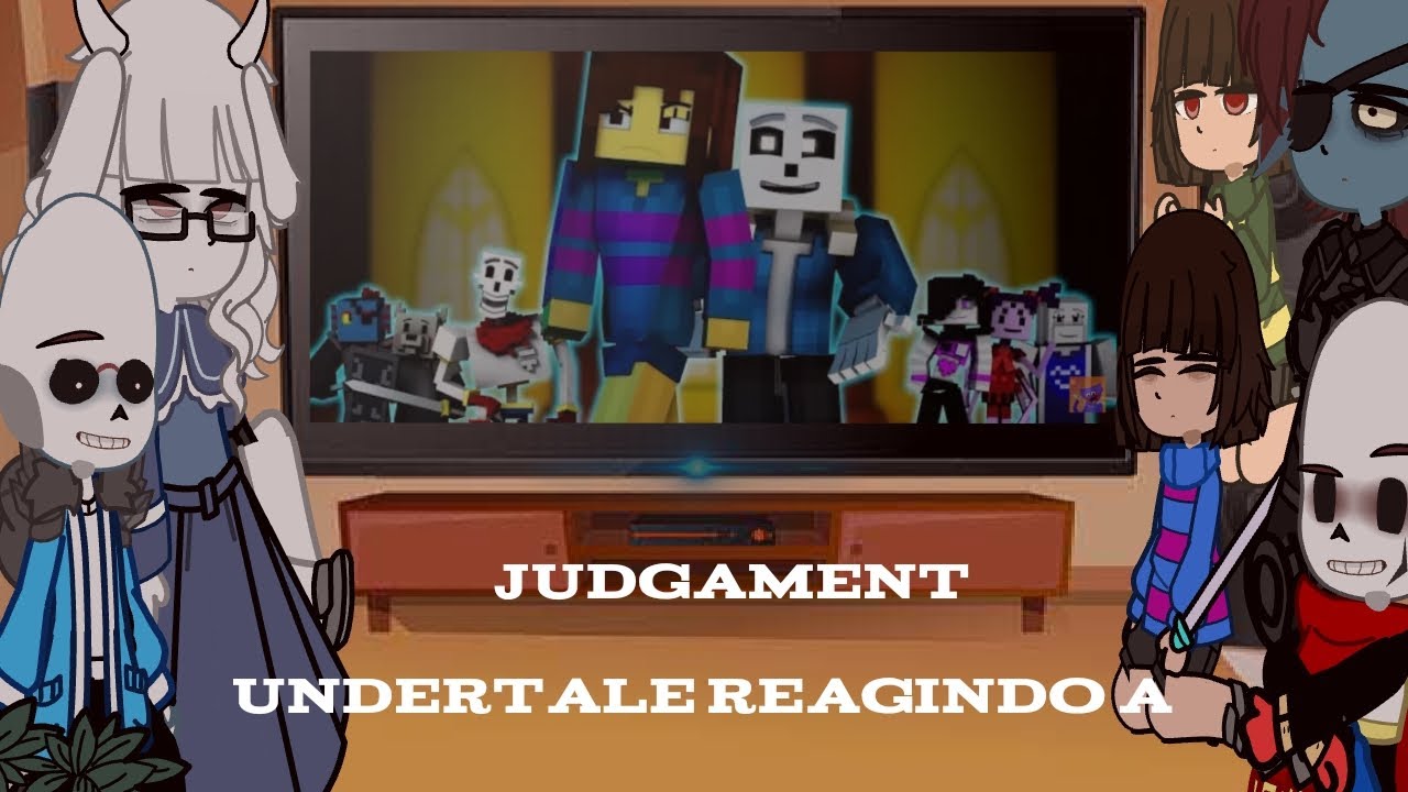 ( Undertale reagindo a) Judgament [ Minecraft Song ] Dublado