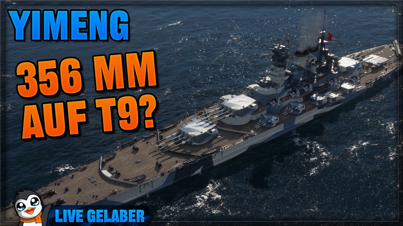 Neuer 9er mit NEUEM Consumable - Yimeng - World of Warships [Live Gelaber]