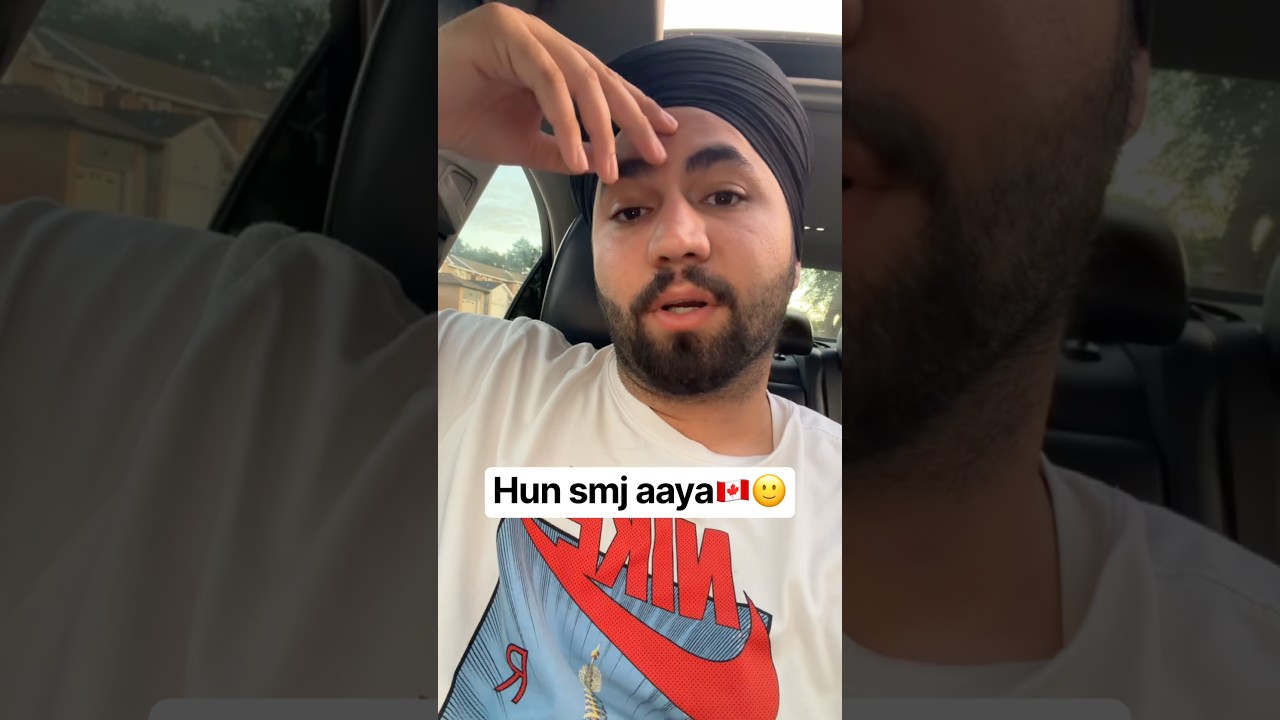 Sach🇨🇦🙂🙏 #canada #punjabi #canadalife #canadavisa