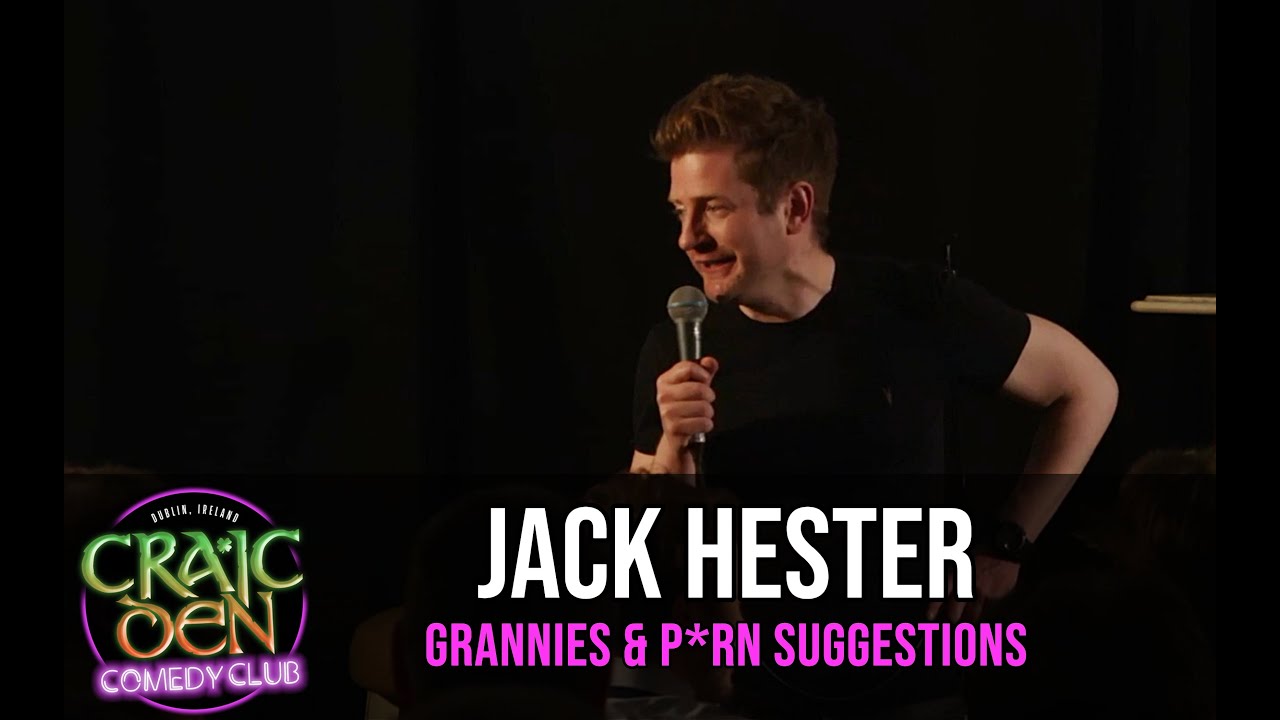 Jack Hester | Grannies & P*rn Suggestions