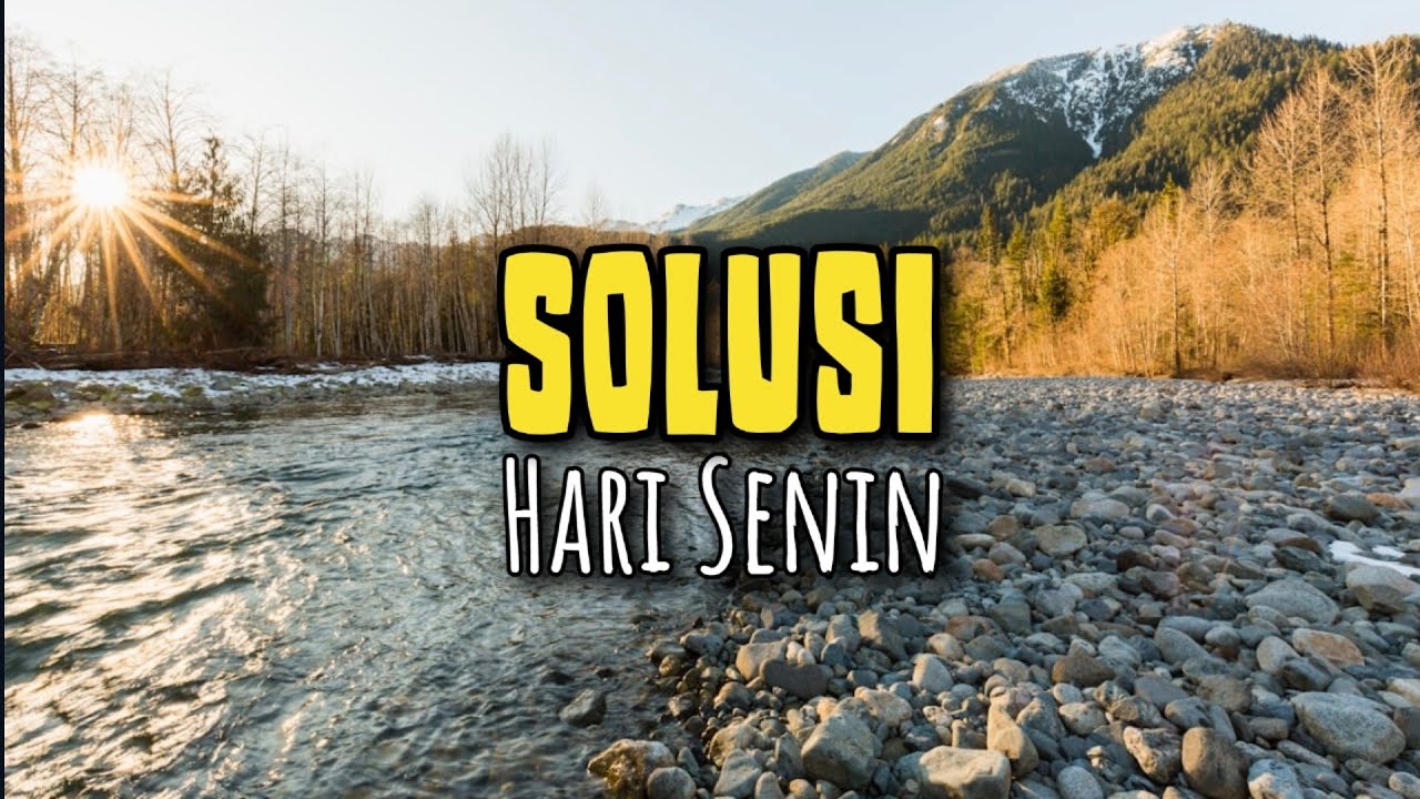 Solusi Hari Senin - Renungan dan Doa Pagi 5 Januari 2026