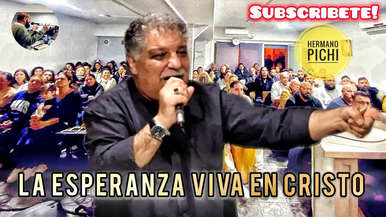Hermano pichi | La esperanza viva en cristo