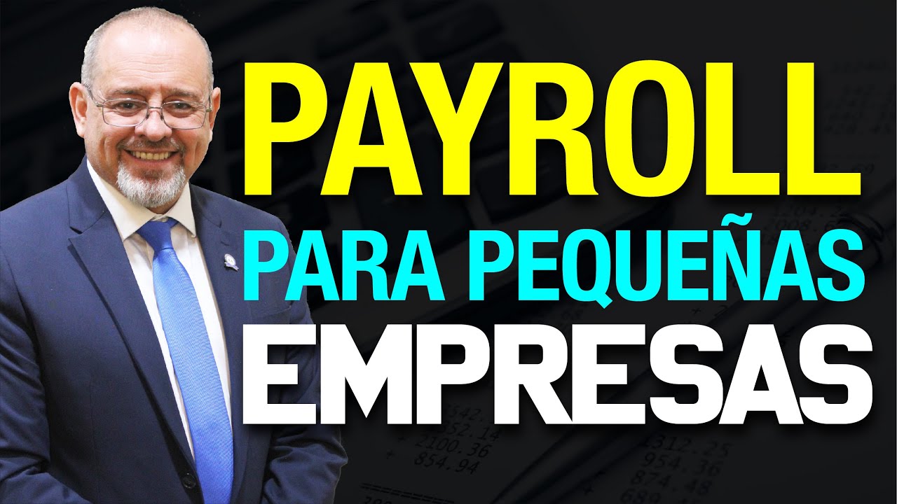 Payroll para pequeñas empresas