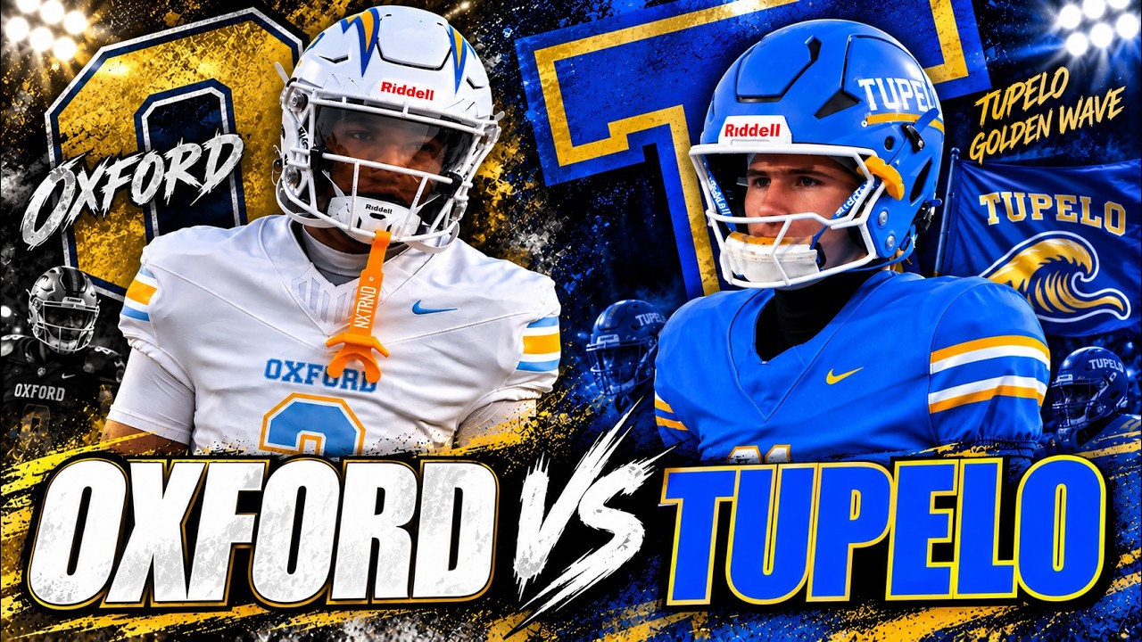 #1 TUPELO DOMINATES #2 OXFORD in a BIG TIME Mississippi High School Football SHOWDOWN 🔥!!