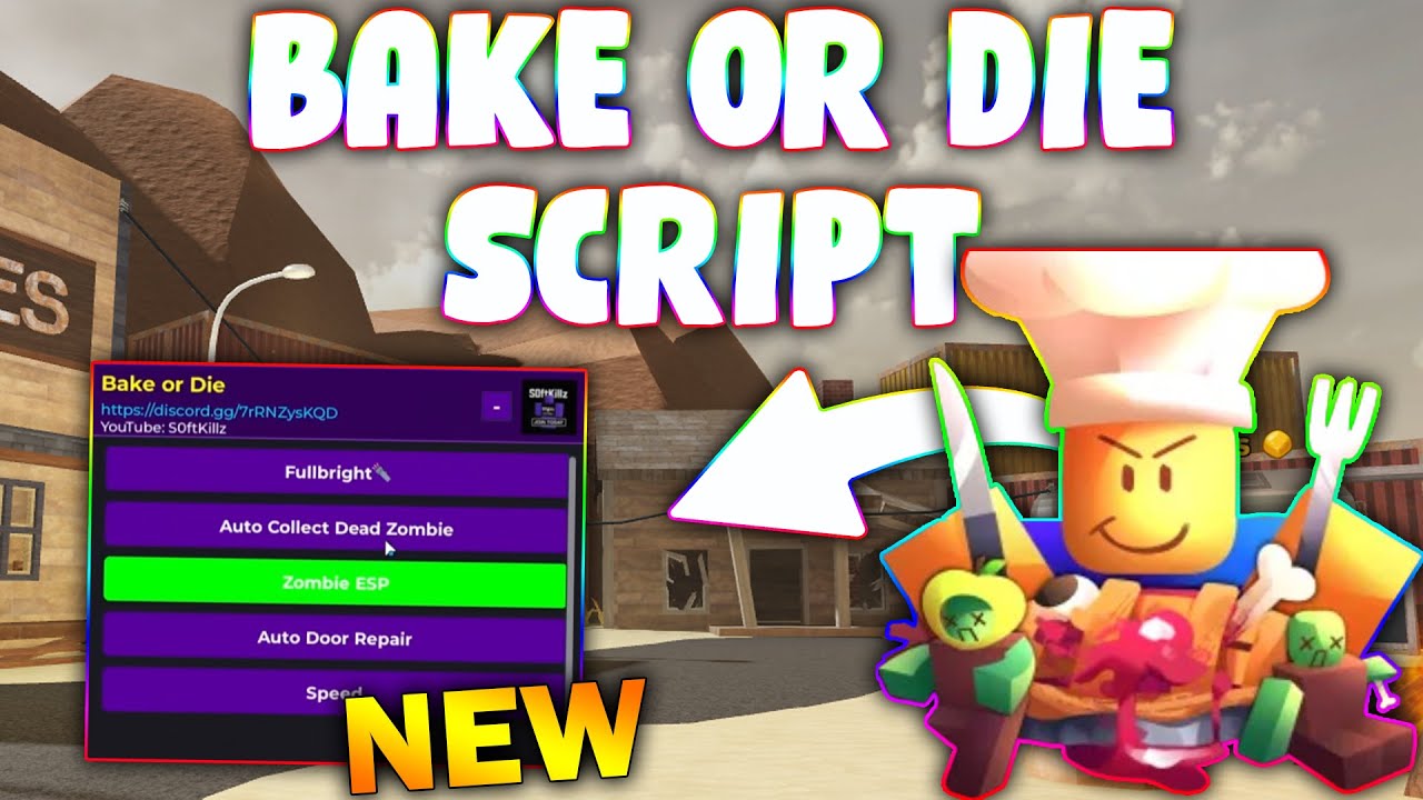 *NEW* Bake or Die Script (PASTEBIN 2025) (FULLBRIGHT ,COLLECT DEAD ZOMBIES ,ZOMBI ESP ,AUTO REPAIR )