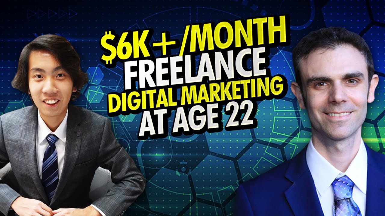 How Henry Makes $6K+/Month at Age 22 Freelancing in Digital Marketing