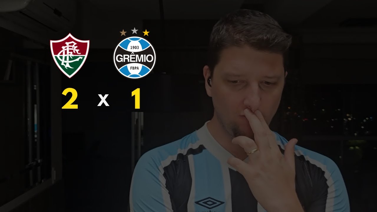 Fluminense 2 x 1 Grêmio | COMEÇOU MAL | Os 3 pilares do clube