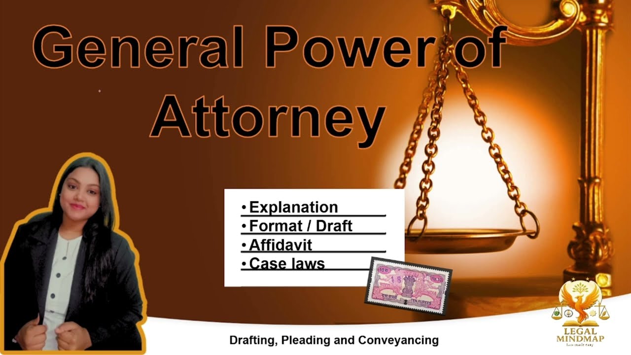 GENERAL POWER OF ATTORNEY DRAFT AND MEANING