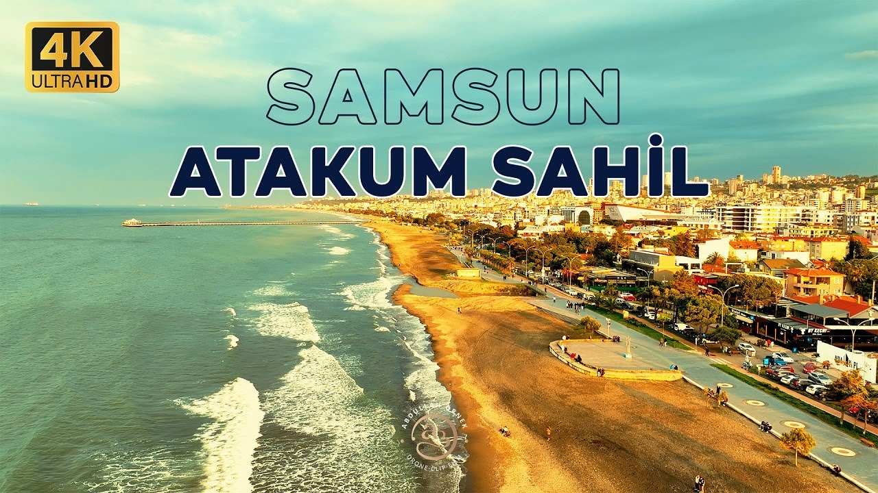 4K Drone Samsun/Atakum Sahil