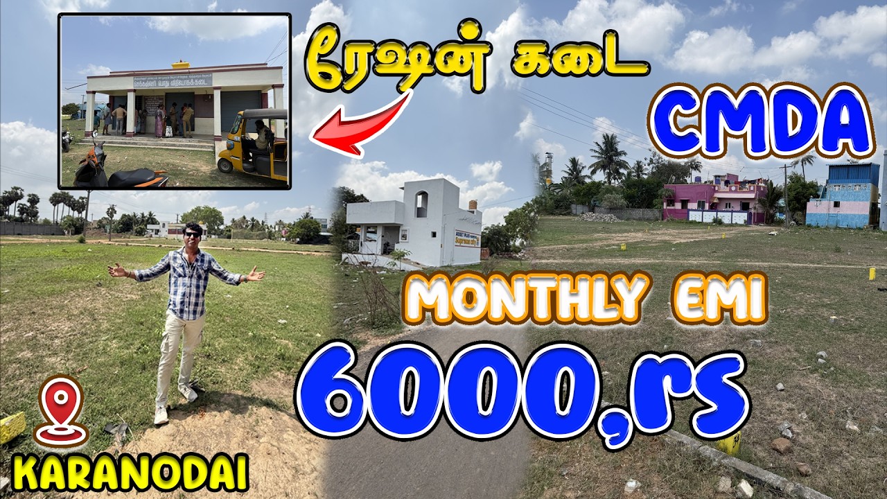 6000,Rs MONTHLY EMI Redhills Karanodai plots for sale Low budget Land for sale Property sale