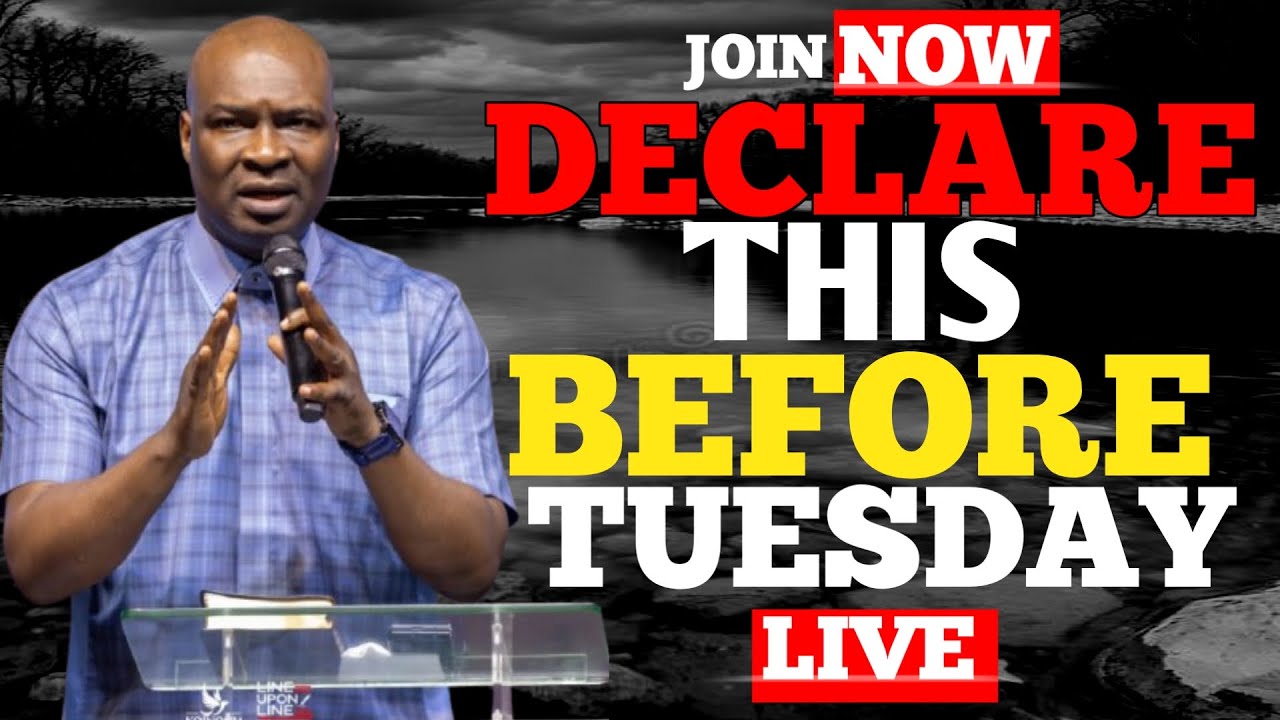Declare This Before Tuesday for Open Doors & Speed – Apostle Joshua Selman