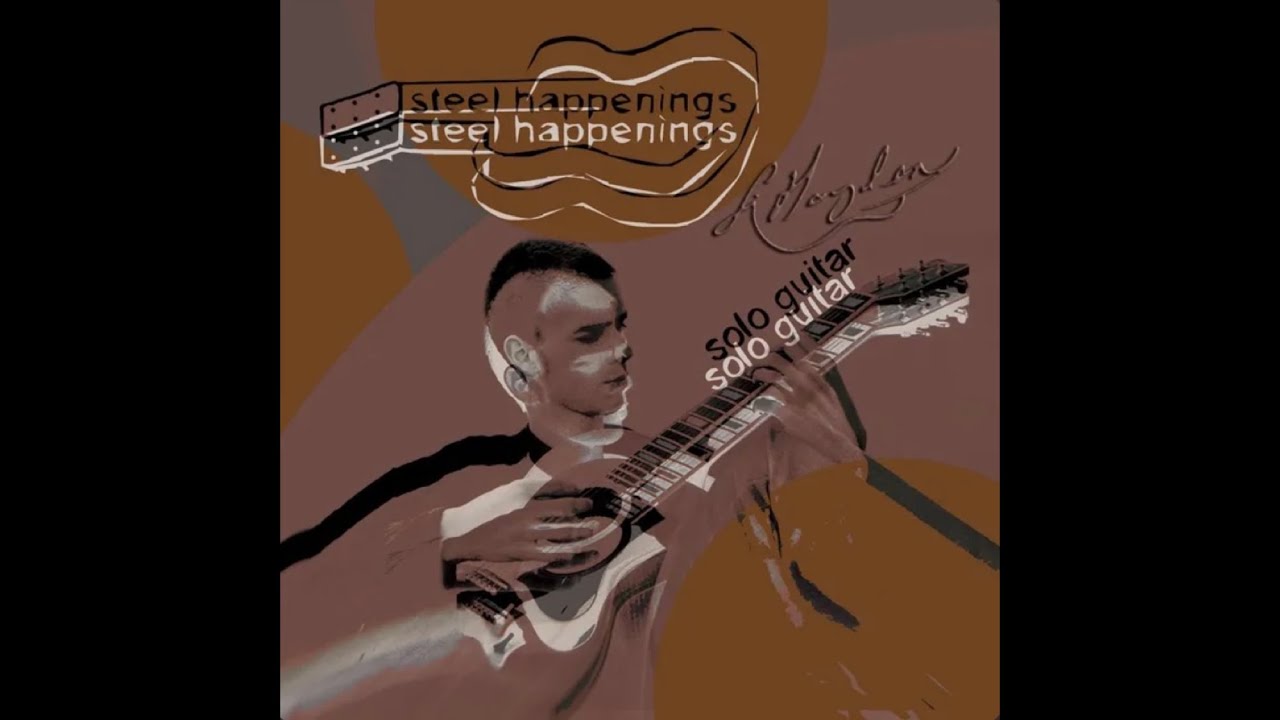 Steel Happenings (Solo Guitar) (Full Album - 1998)
