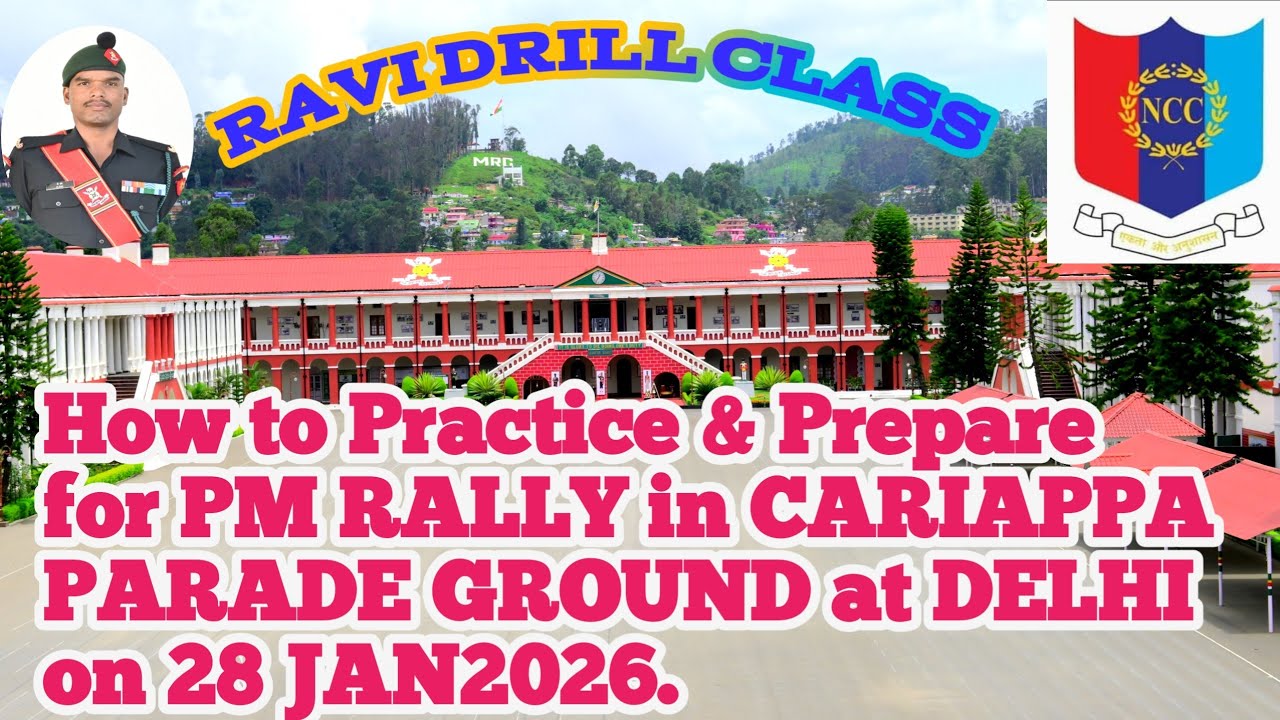 How to Practice & Prepare for PM RALLY at Cariappa parade Ground in Delhi on 28 Jan 2026.