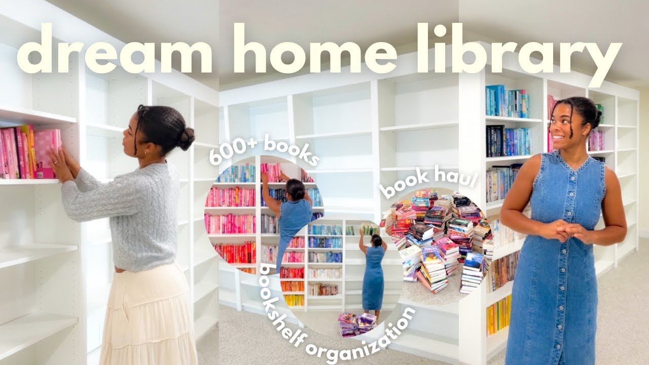 building and organizing my DREAM HOME LIBRARY!! 🧸🕯️📖 600+ books, bookshopping + haul, bookshef tour