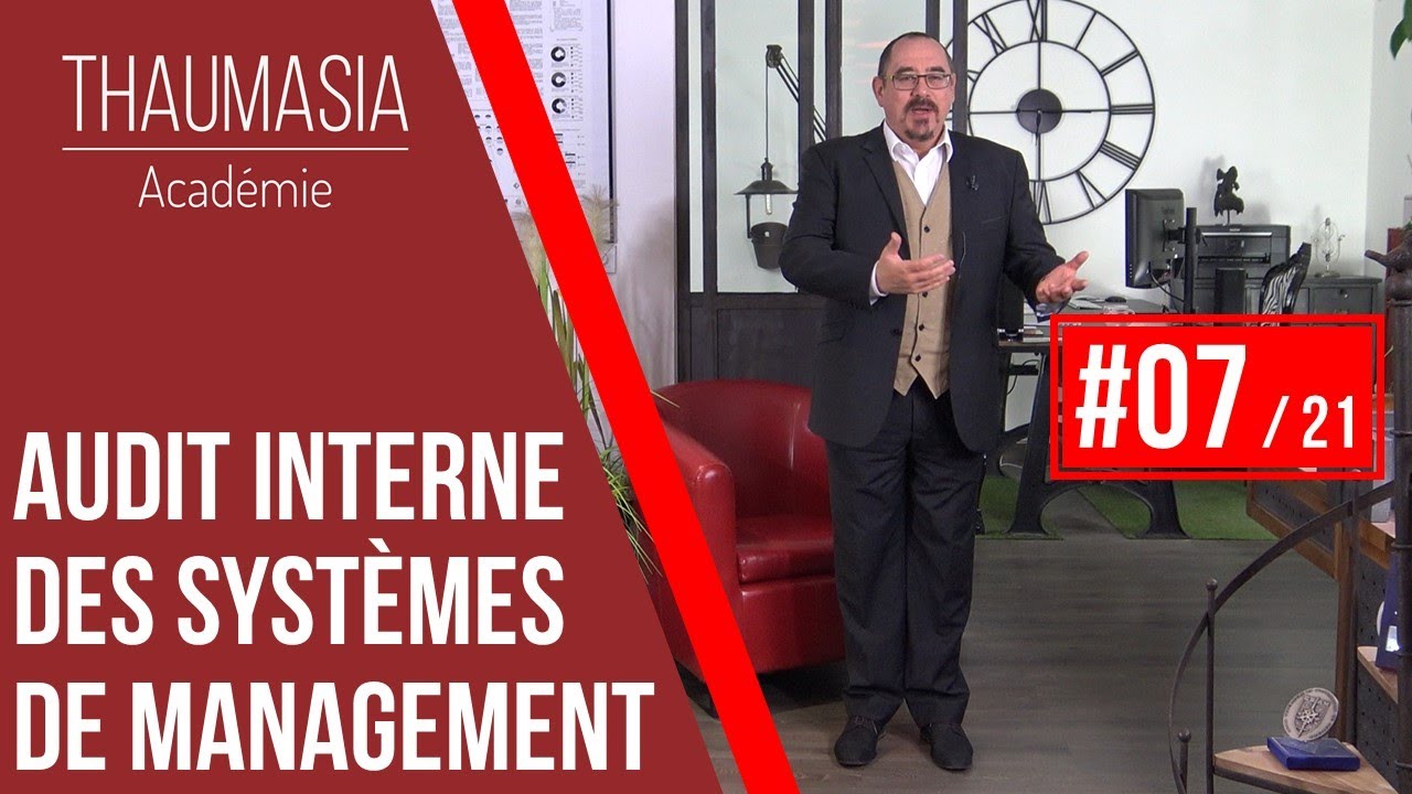 AUDIT INTERNE DES SYSTEMES DE MANAGEMENT - #07 - Préparation d'un audit interne