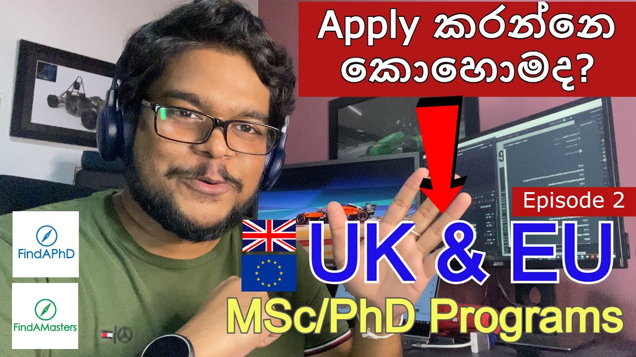 MSc/PhD (සිංහල/Sinhala) | How to find funding? | UK/EU