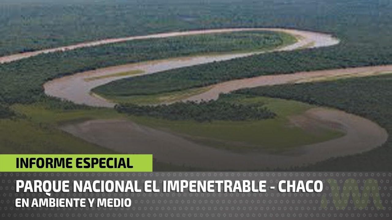Parque Nacional El Impenetrable