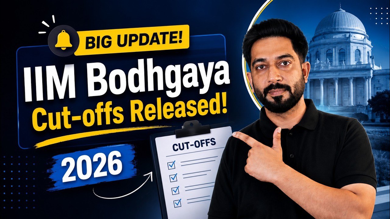 BIG UPDATE! IIM Bodh Gaya IPM Cut-Offs Released 2026 | Selection Chances, Merit List & What's Next?
