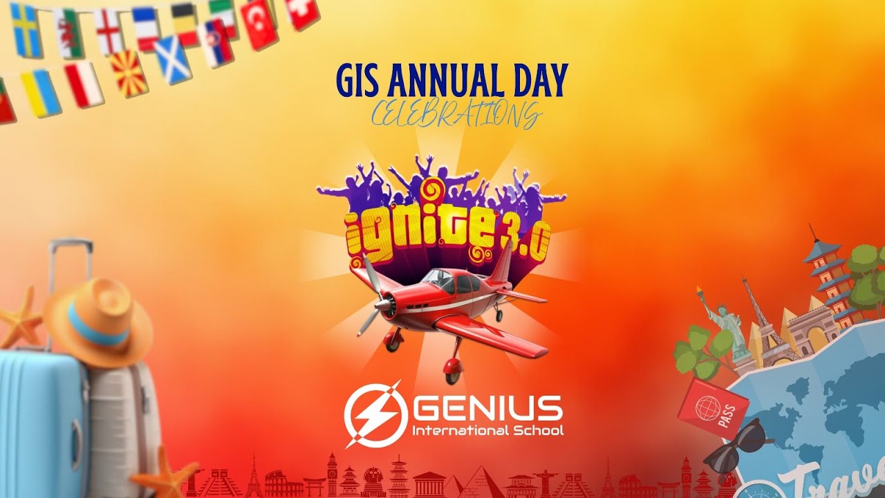 Genius International School Annual day IGNITE 3.0