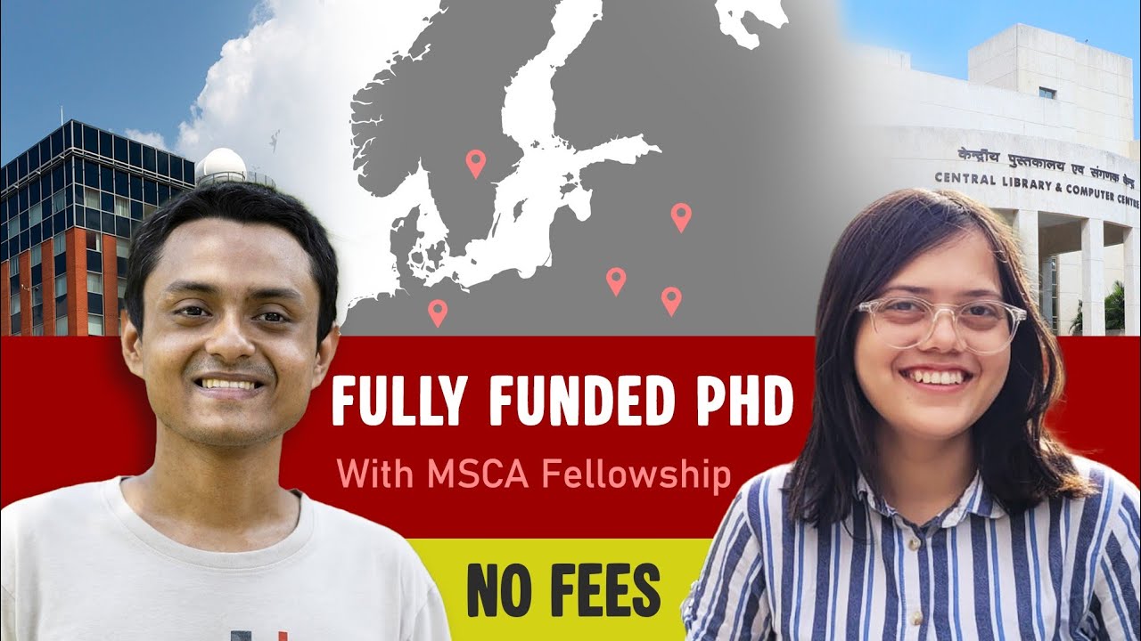 Fully Funded PhD abroad | MSCA Fellowship Explained (No Fees) #phd #fellowship 