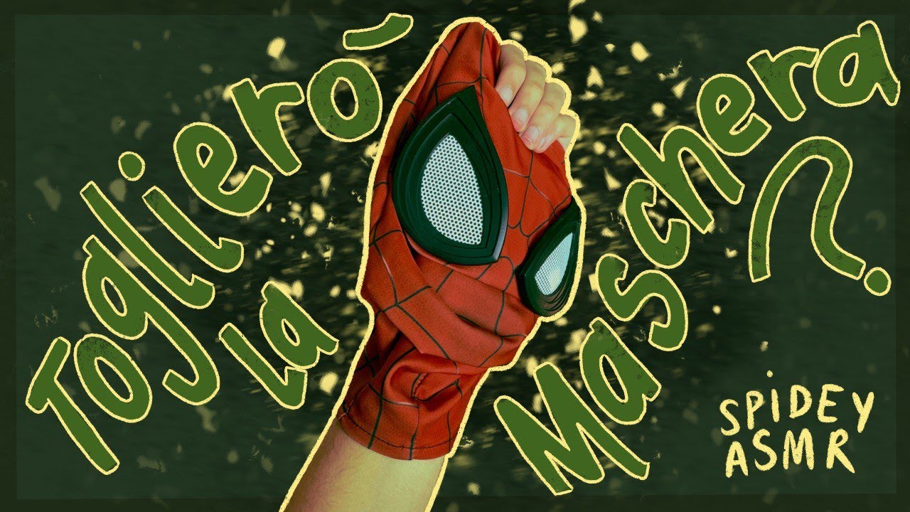🤔TOGLIERO' LA MASCHERA?🦸🏻‍♂️ - [Whispering ASMR] - Spidey ASMR