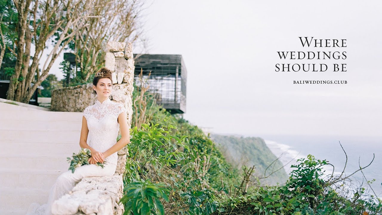 BALI - Where Weddings Should Be (Bali Weddings Guide)