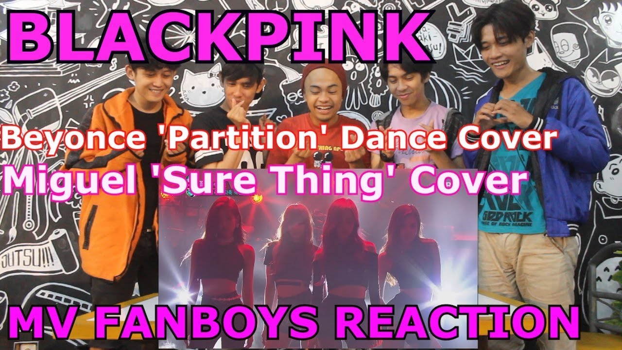 BLACKPINK - PARTITION Cover & SURE THING Cover (SBS Party People) Reaction Fanboys Version | WOW
