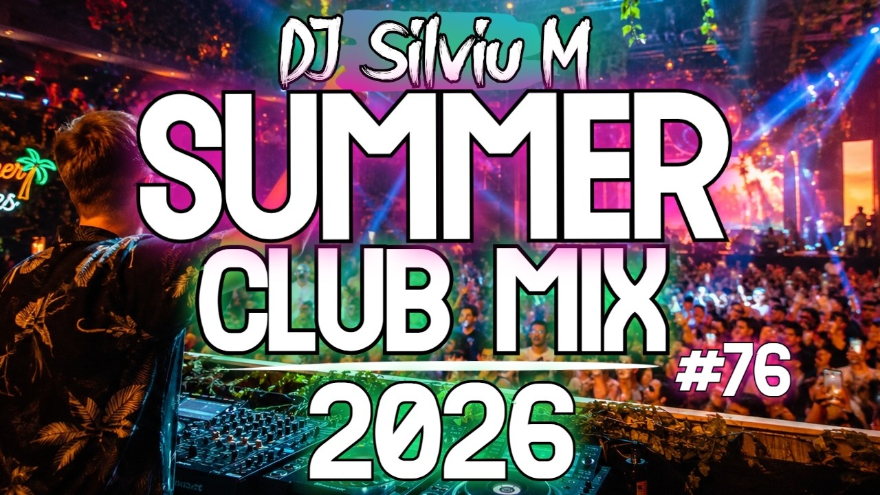 Music Mix 2026 #76 Party Club Dance 2026 | Best Remixes Of Popular Songs 2026 MEGAMIX (DJ Silviu M)