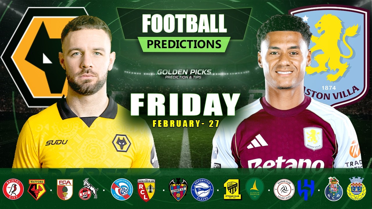 FOOTBALL PREDICTIONS TODAY 27 FEBRUARY | POSSIBLE SCORES SCORES, CORNERS & CARDS | GOLDEN PICKS PLUS