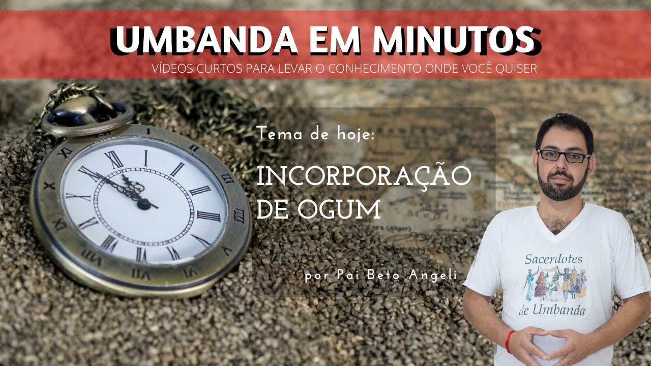 INCORPORAÇÃO de OGUM | Umbanda em minutos #15