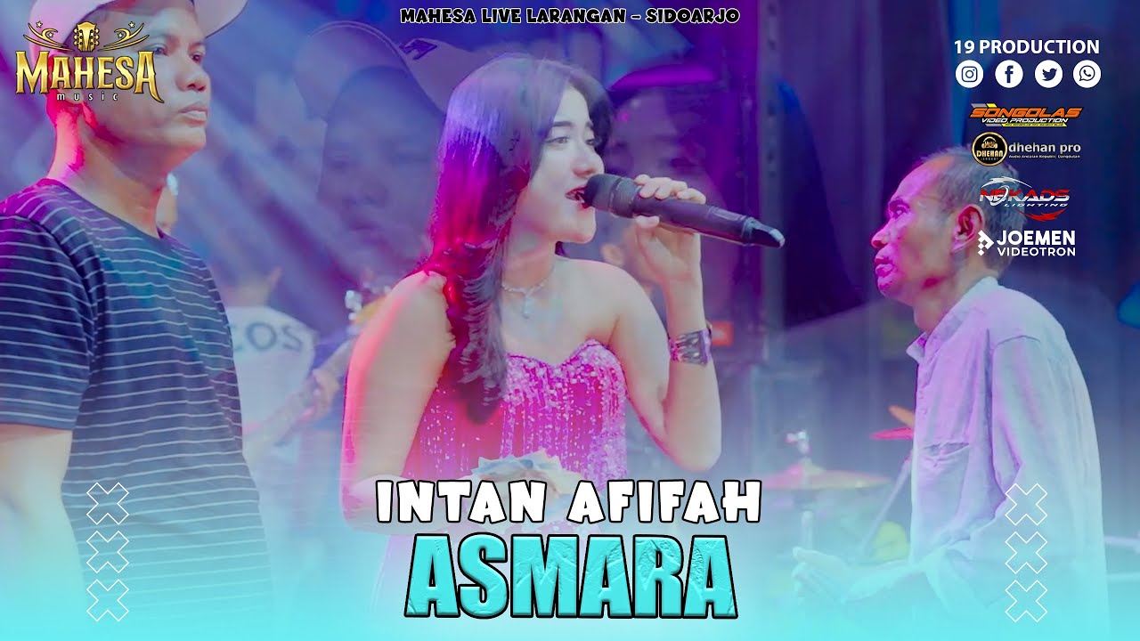 Intan Afifah - Asmara I Mahesa music live larangan - sidoarjo