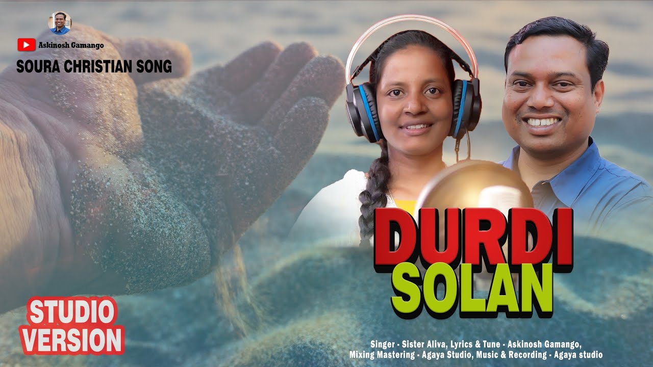 Durdi Solan II Soura Christian Devotional Song II Sis. Aliva II Askinosh Gamango
