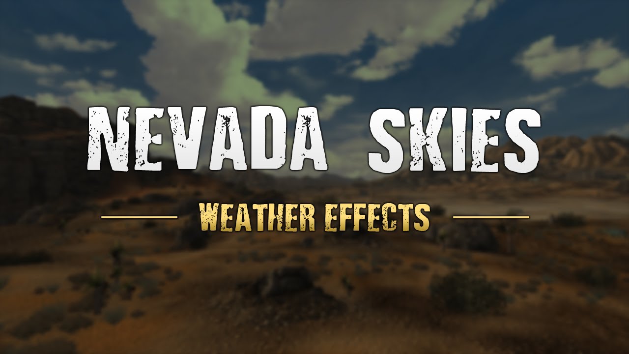Nevada Skies - мод для Fallout New Vegas