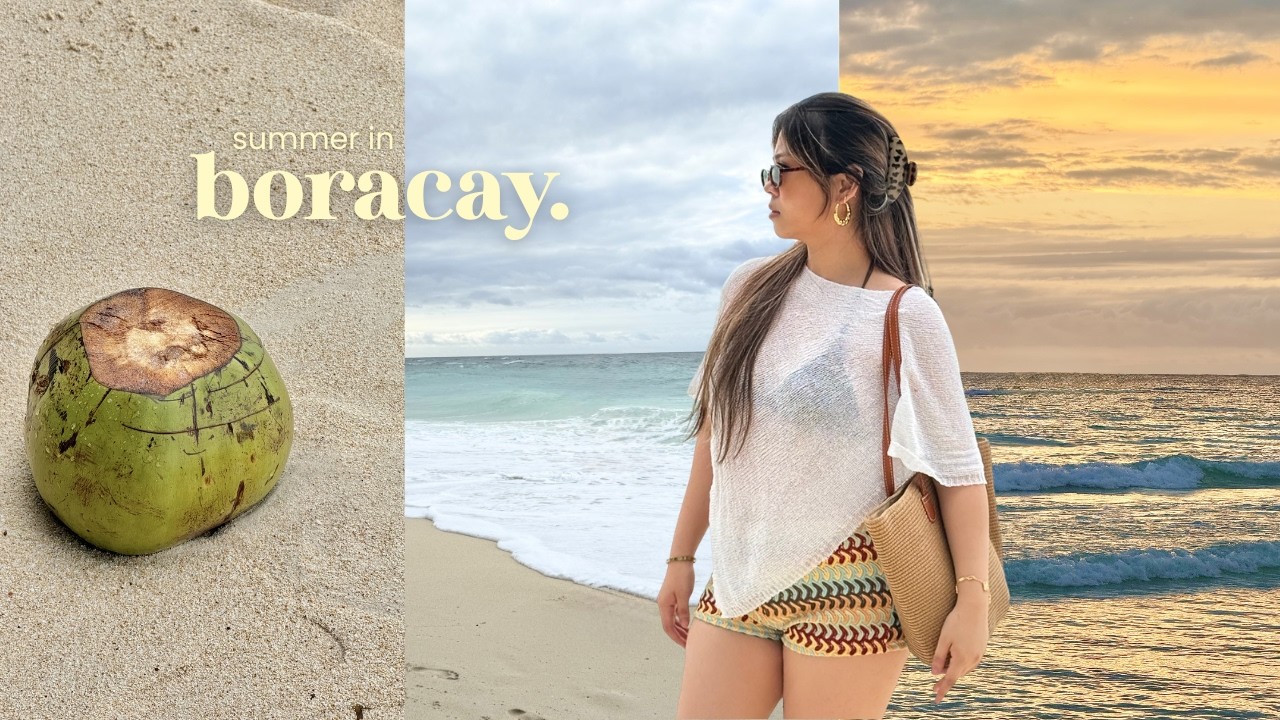 summer diaries ‘26 ❀ | back to boracay with family creating memories together