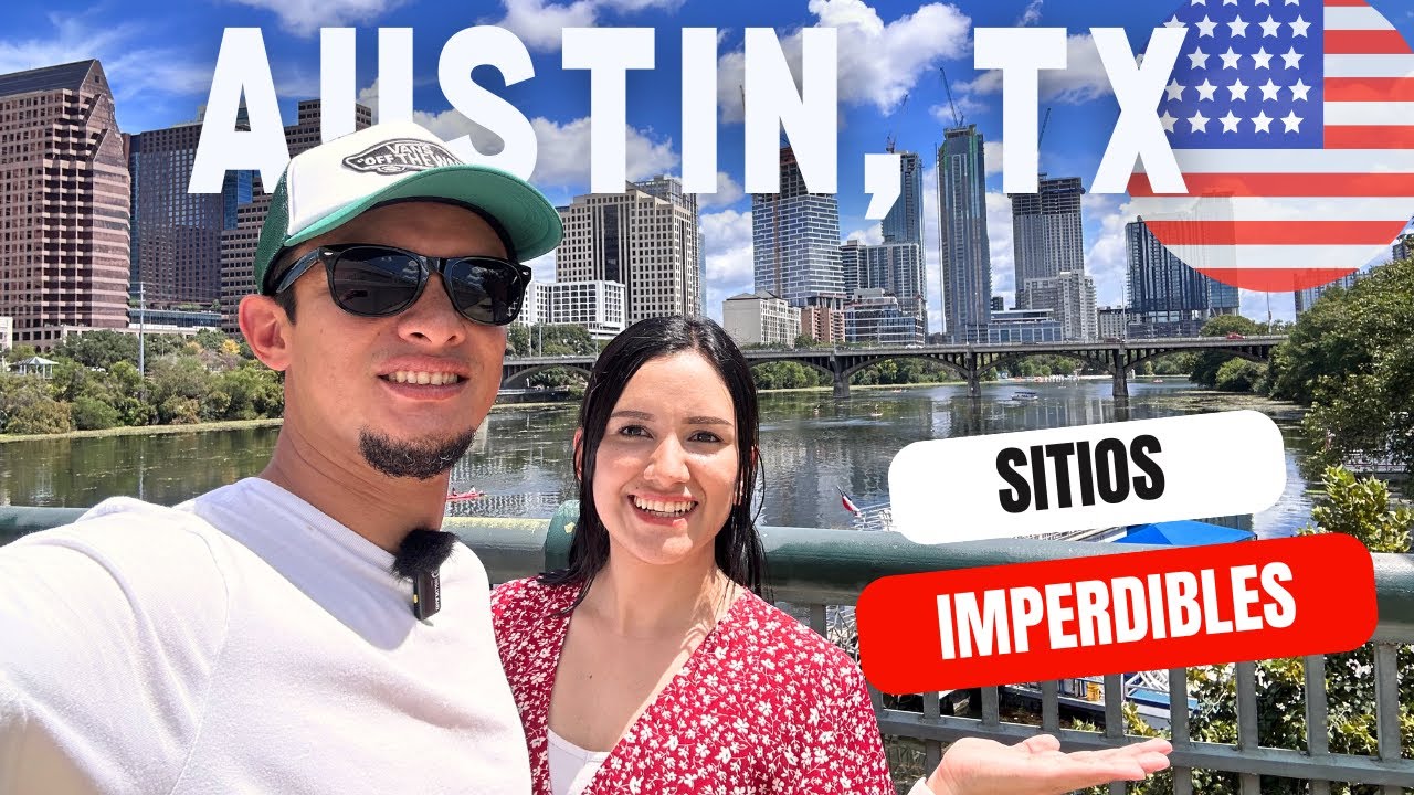 QUE HACER EN AUSTIN TX -  GUIA de LUGARES ICONICOS y JOYAS ESCONDIDAS