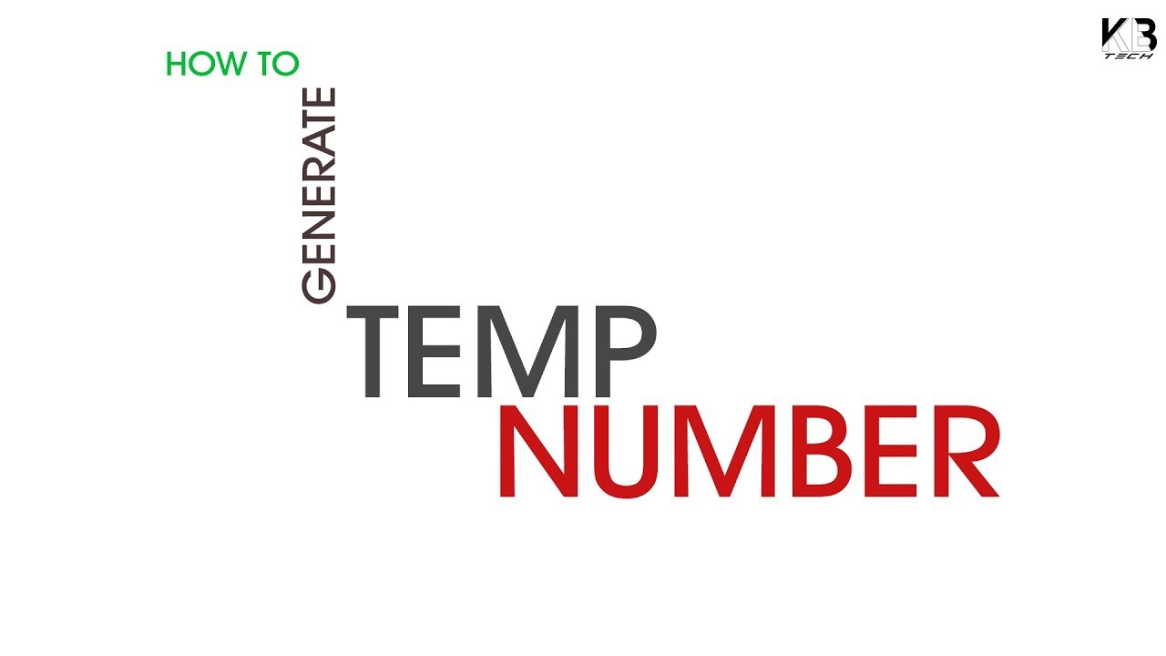 How to generate Temp Number ? | KB TECH
