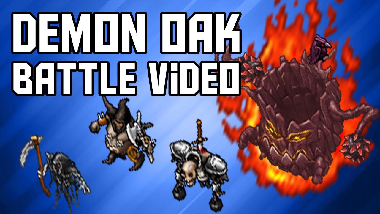 [264 MS] Full Demon Oak Battle