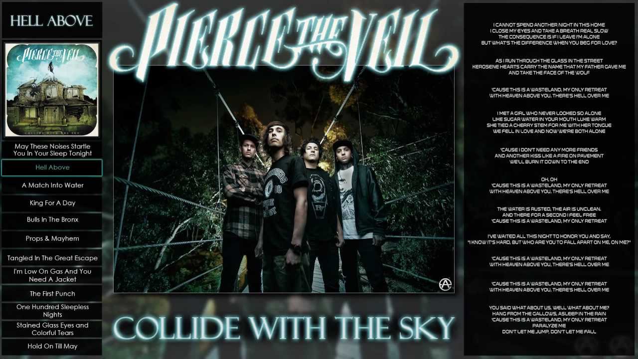 Pierce The Veil - Collide With the Sky - Hell Above - Lyrics - Full Album