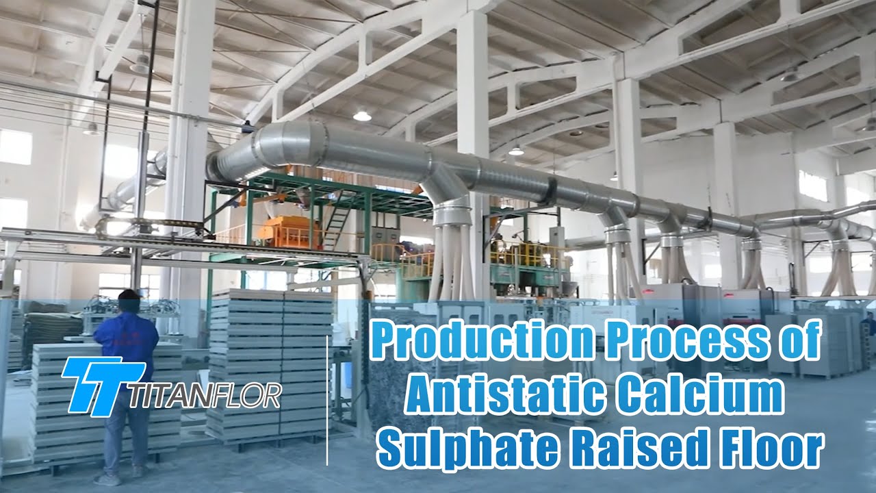 Production Process of Antistatic Calcium Sulphate Raised Floor - Titanflor