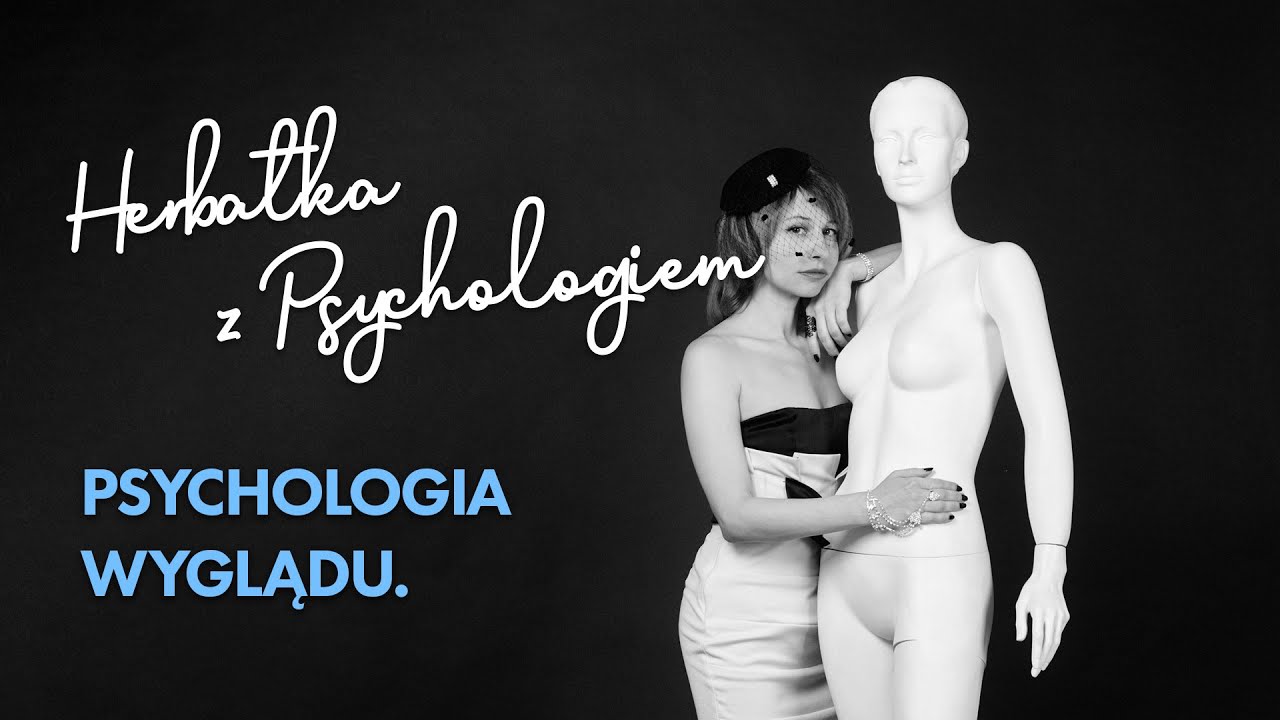 PSYCHOLOGIA WYGLĄDU.