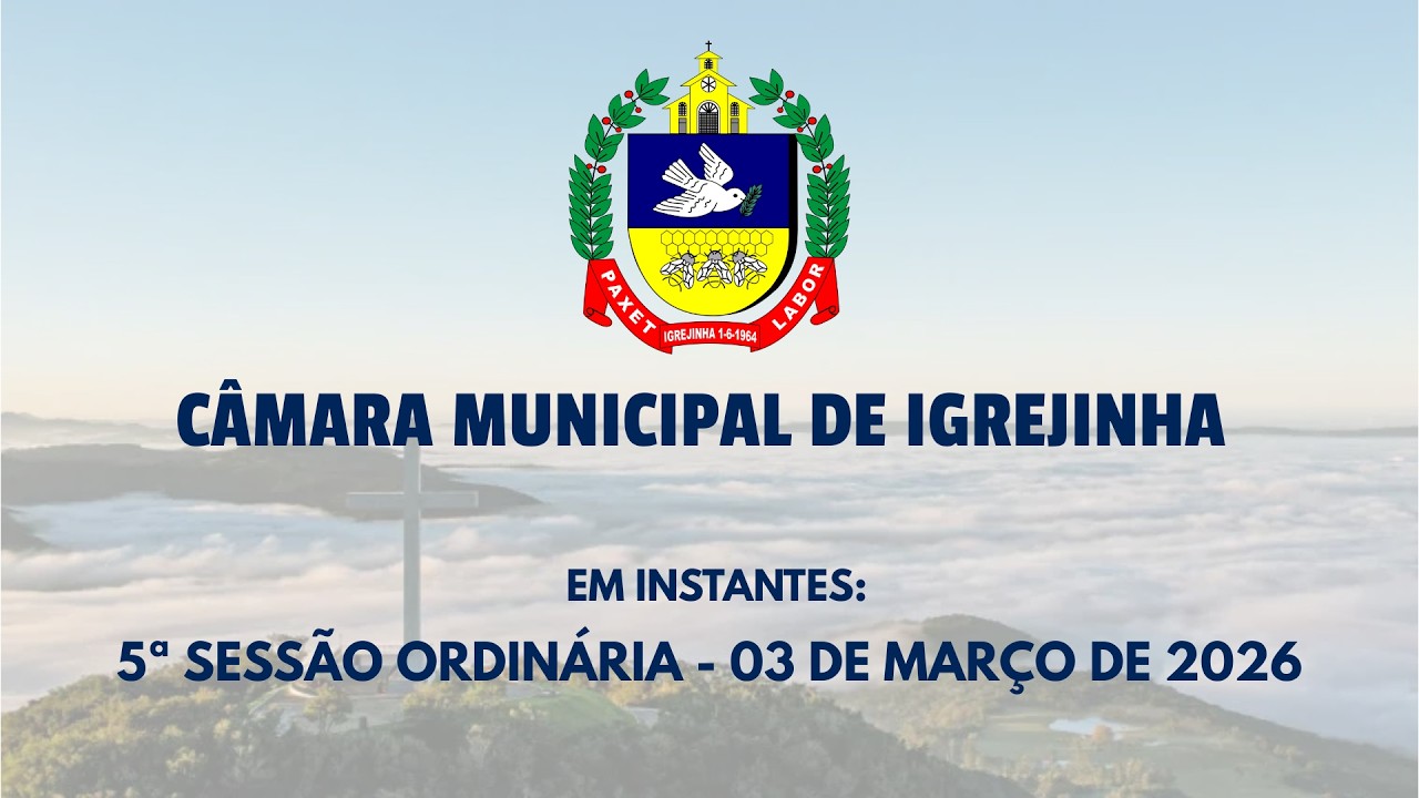 5ª Sessão Ordinária - 03 de Março de 2026