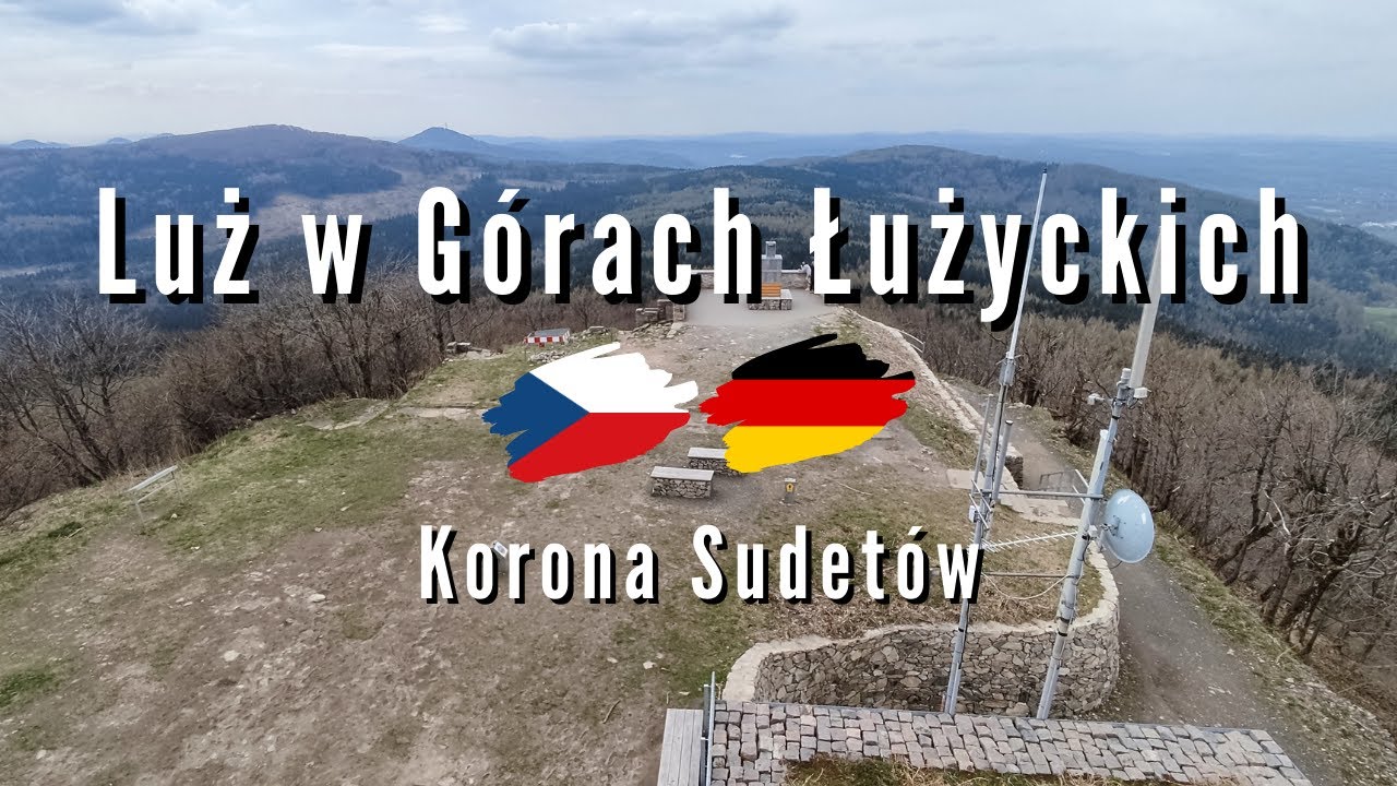 Luż (Lausche) - Góry Łużyckie - Najłatwiejszy szlak na Luż z Czech | Korona Sudetów