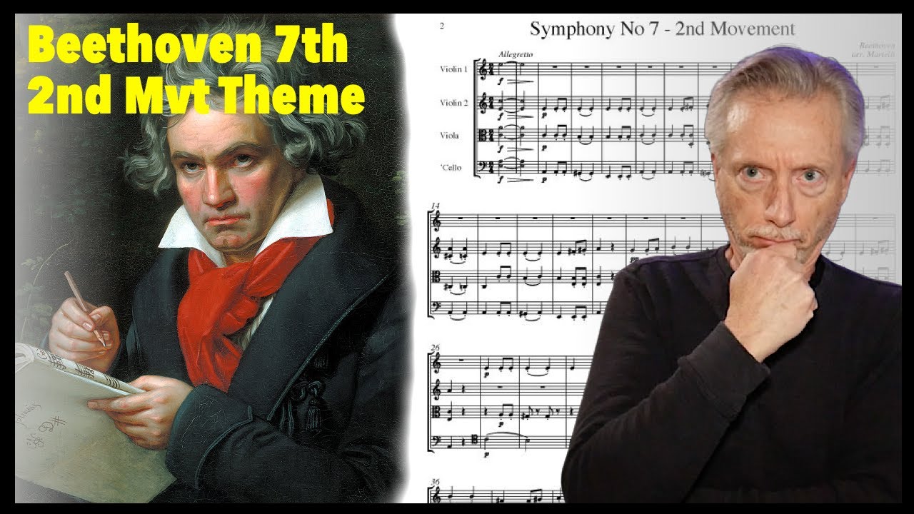 I'm Obsessed - Beethoven 7th Symphony 2nd Movement theme breakdown