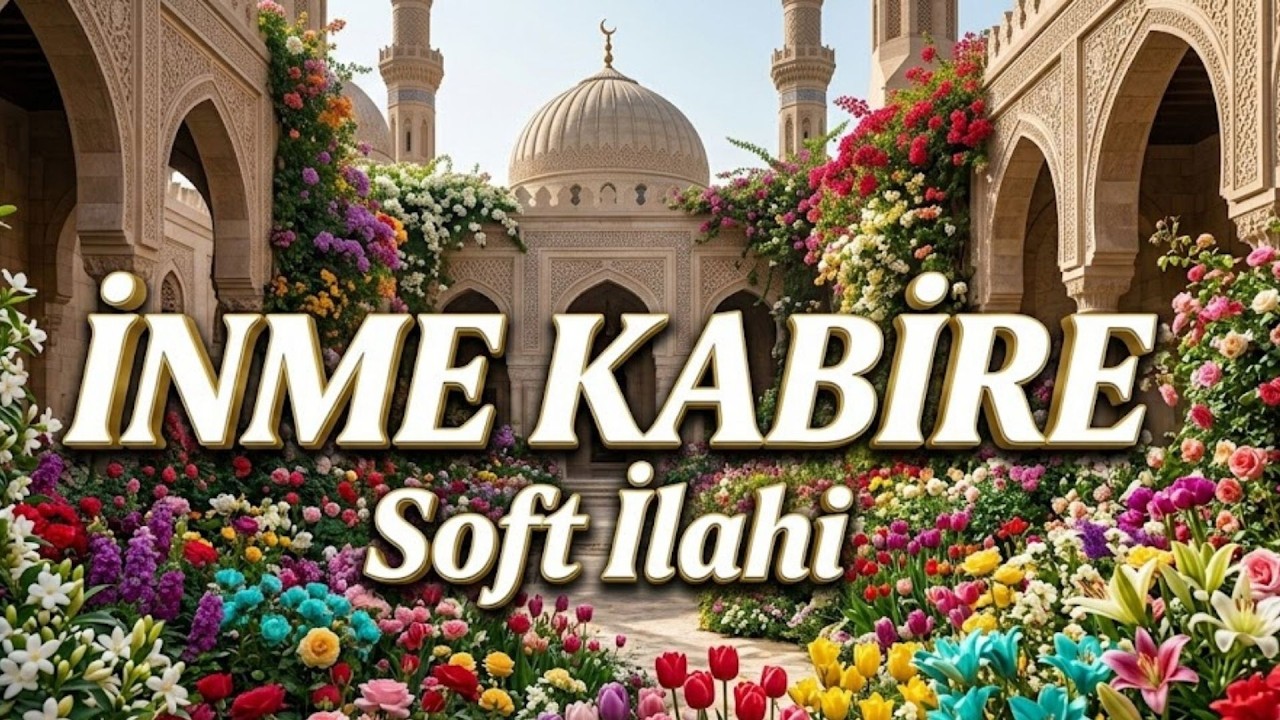 İlahi | İnme Kabire | Derin Manevi Tefekkür | Türkçe İlahiLER