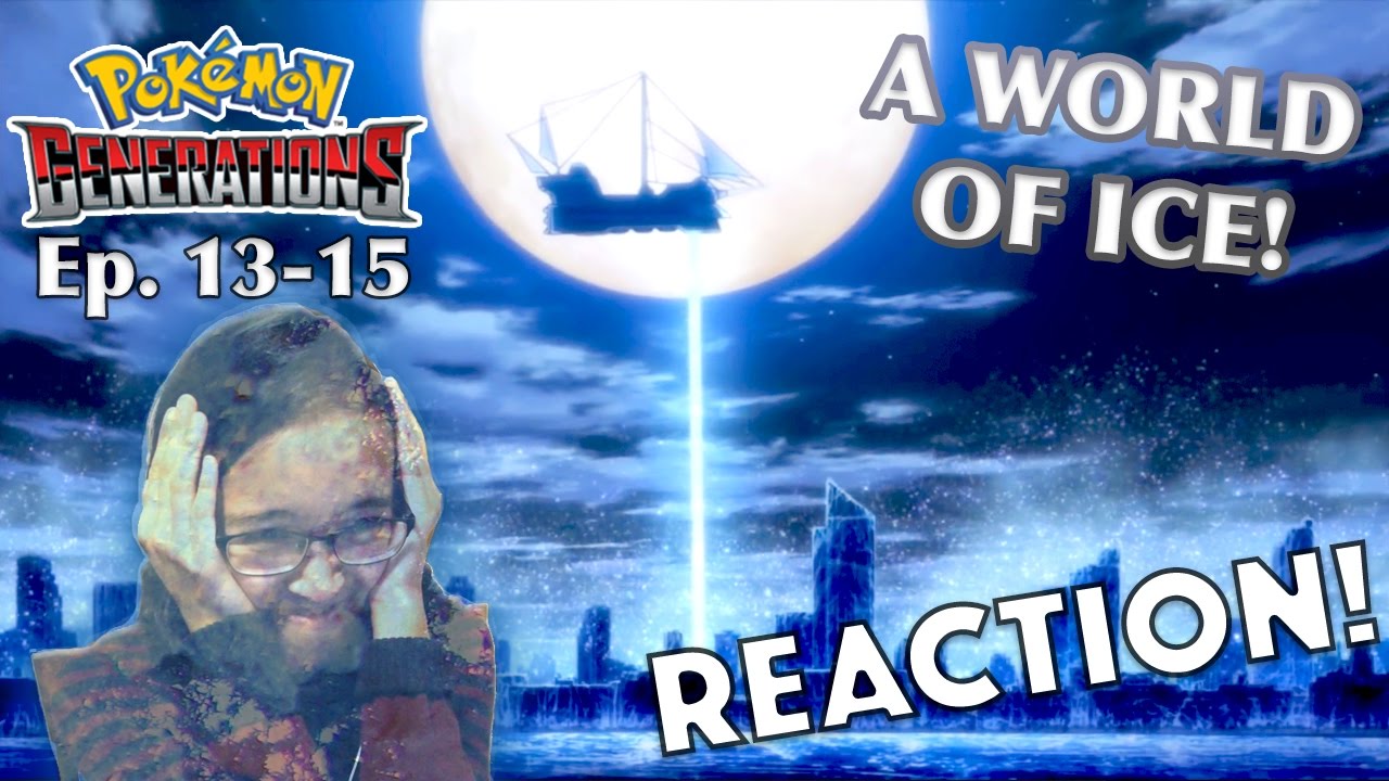 INSANITY AT IT'S FINEST | Episode 13-15 | Kitty Reacts To: Pokemon Generations