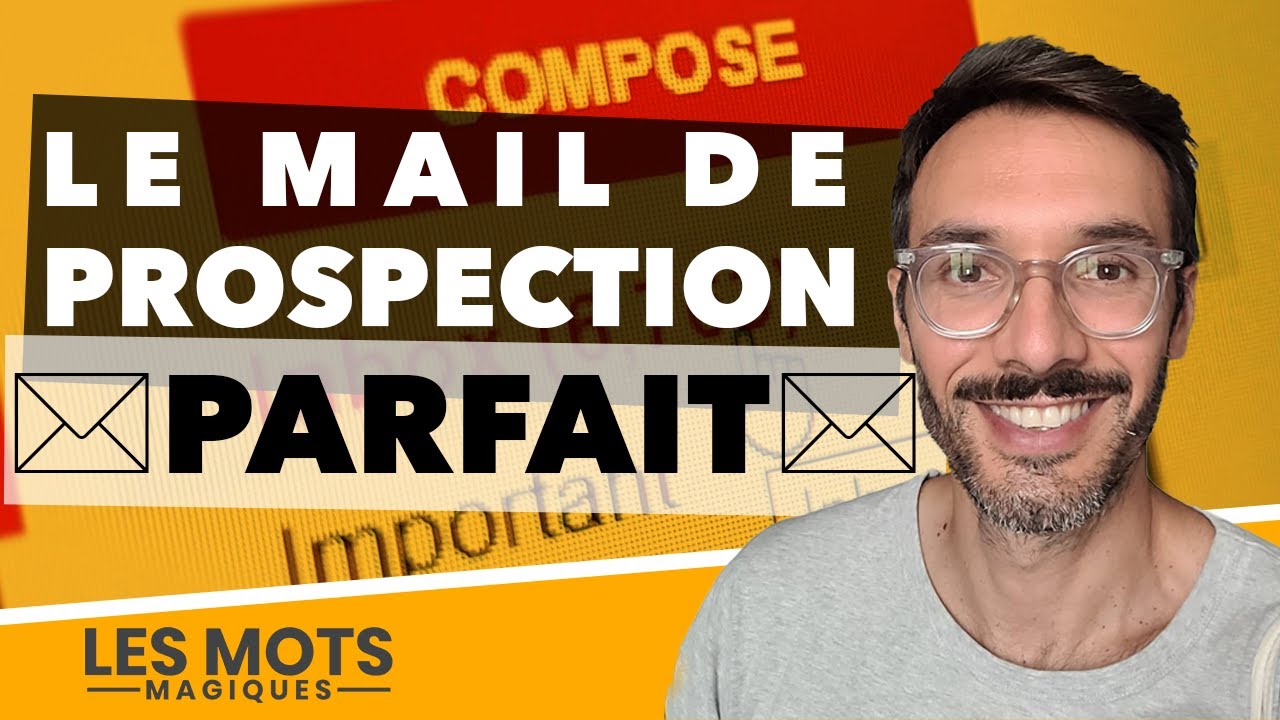 5 techniques pour am&eacute;liorer vos mails de prospection (pour trouver vos clients)